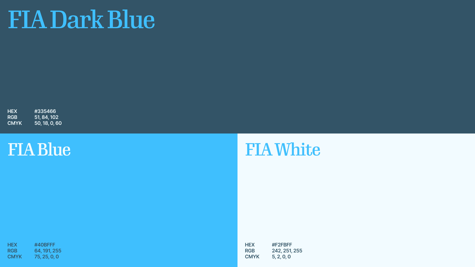Paleta de cores FIA Dark Blue, FIA Blue e FIA White